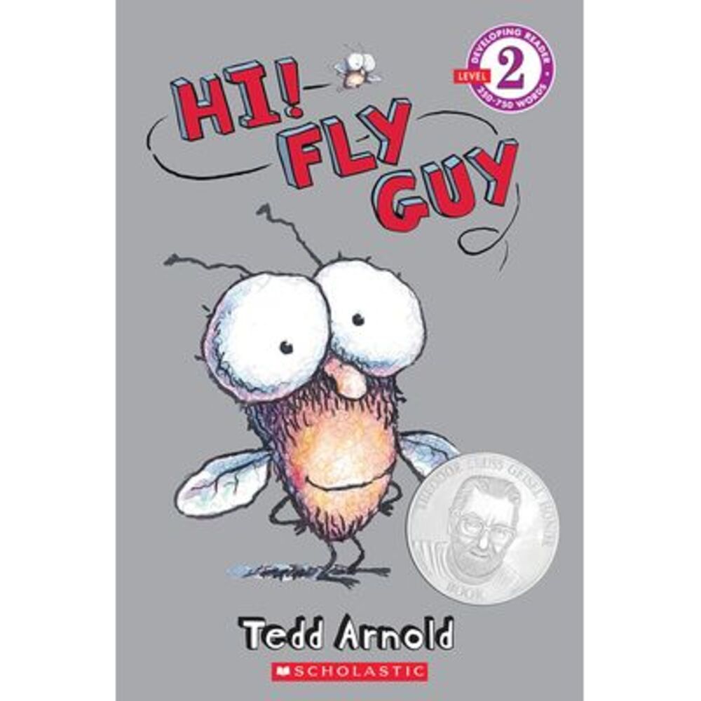Hi! Fly Guy (Scholastic Reader, Level 2) -- Tedd Arnold